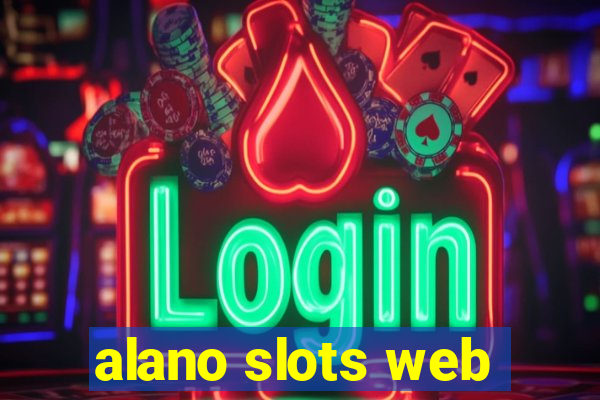 alano slots web